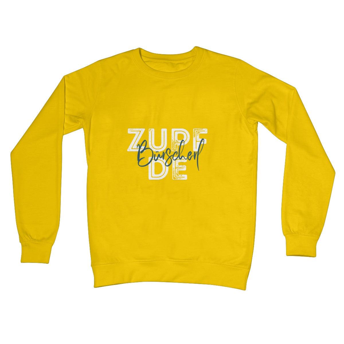 Women's Bavarian Graphic Sweatshirt "Zupf de, Burscherl" script print - 3 colours - Bavari Shop - Bavarian Outfits, Dirndl, Lederhosen & Accessories